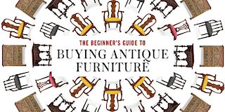  The Beginners Guide to Buying Antique Furniture