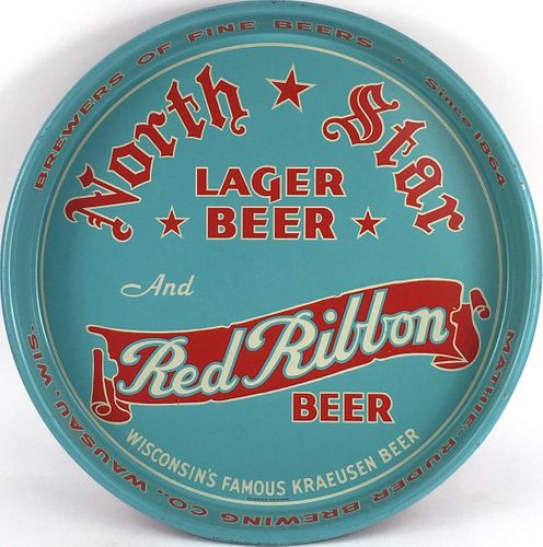 1940 North Star And Red Ribbon Beers 13 inch tray, Wausau, Wisconsin