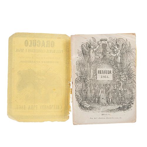 Oráculo para Damas, Caballeros y Niños. Magia Blanca, o Arte de la Adivinación, Calendario para 1864. México, 1863.