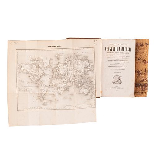 Sánchez de Bustamante, Antonio. Nuevo Curso Completo de Geografía Universal. París: Librería de Rosa, 1844. 1er edición. Piezas: 2.