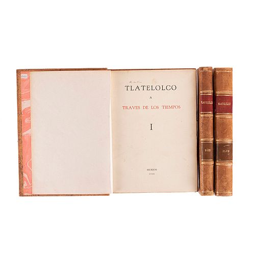 CRobredo y Rosell. Tlatelolco a Través de los Tiempos. México: Imprenta Aldina, 1944 - 1956. Nos. I - XII, en tres volúmenes. Piezas: 3