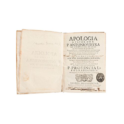Sor Margarida Ignacia (Luis Gonçalves Pinheiro). Apologia a Favor do R. P. Antonio Vieyra... Lisboa, 1727. 1ra. edición.