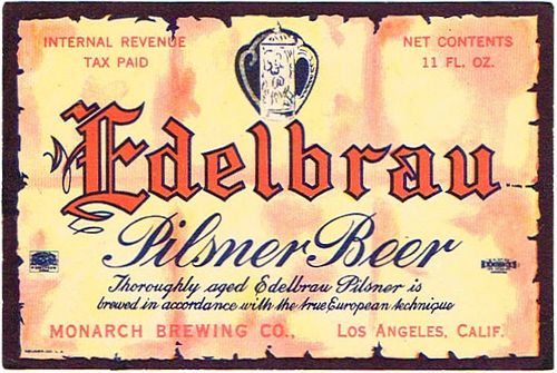  Edelbrau Pilsner Beer 11oz label WS19-07 Los Angeles, California