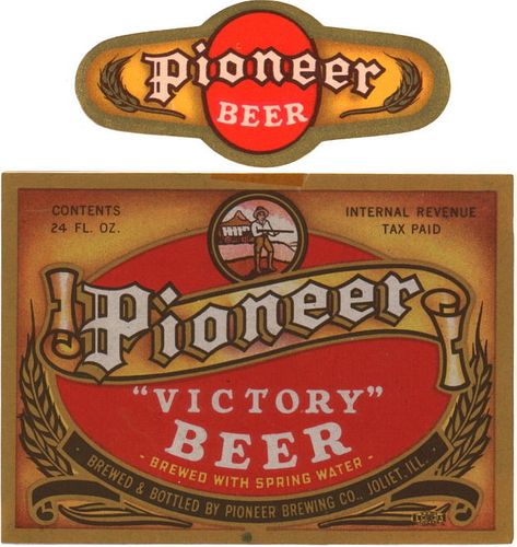 1943 Pioneer Victory Beer 12oz IL82-23 Joliet, Illinois