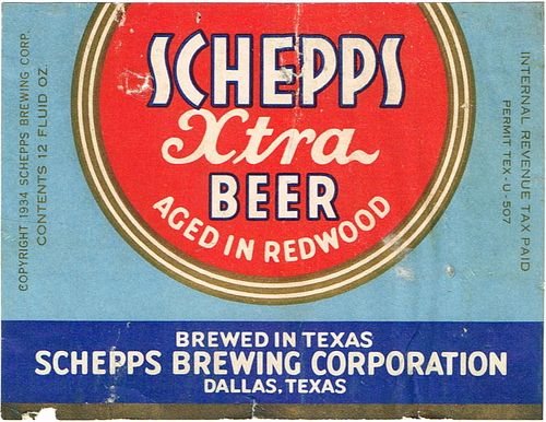 1935 Schepps Xtra Beer 12oz WS99-20 Dallas, Texas