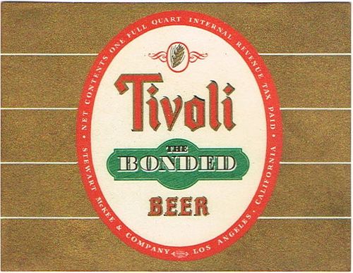 1945 Tivoli Beer 32oz One Quart WS21-18 Los Angeles, California