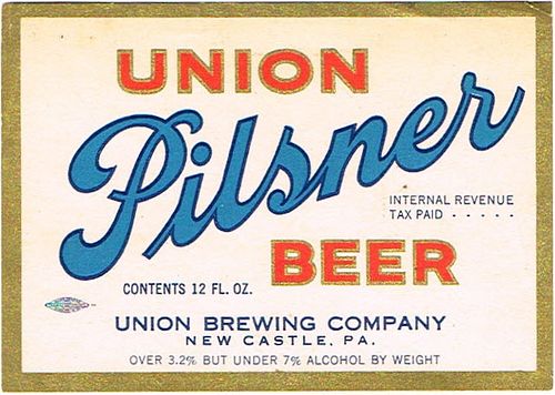 1937 Union Pilsner Beer 12oz PA57-11V New Castle, Pennsylvania