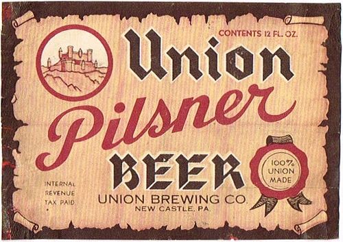 1937 Union Pilsner Beer 12oz PA57-22 New Castle, Pennsylvania