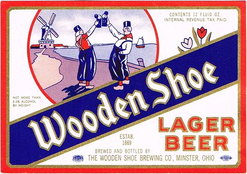 1945 Wooden Shoe Lager Beer 12oz OH75-14 Minster, Ohio