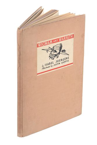 1936 1st Ed. Wigwam and Warpath by Isabel Juegens