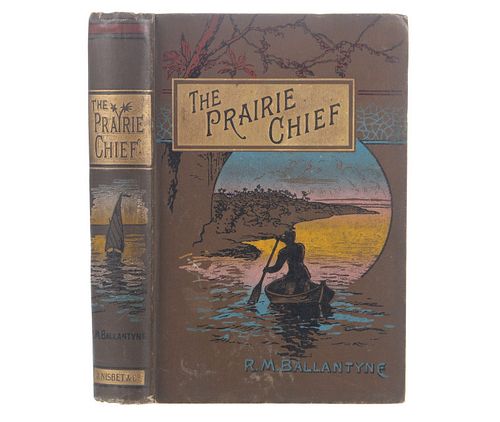 "The Prairie Chief-A Tail" 1886 by R.M. Ballantyne