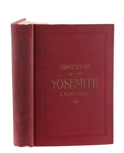 Discovery of the Yosemite by L.H. Bunnell 1911