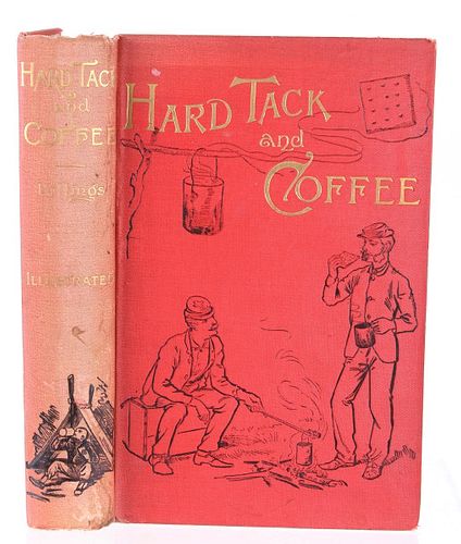 Rare: 1887 1st ed Hardtack & Coffee by Billings