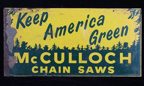 McCulloch Chain Saws: Keep America Green Sign