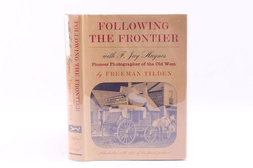 Following the Frontier With Haynes by Tilden 1st E