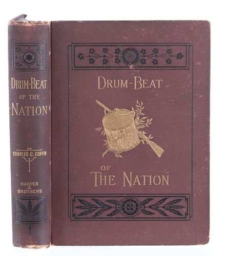 Drum-Beat Of The Nation By Coffin 1st Ed. 1888