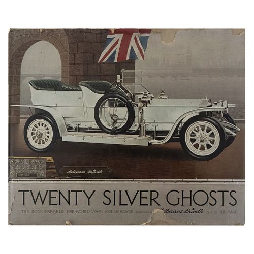 May, Phil. Twenty Silver Ghosts Rolls - Royce. New York: Mc Graw - Hill Book Company, 1971.