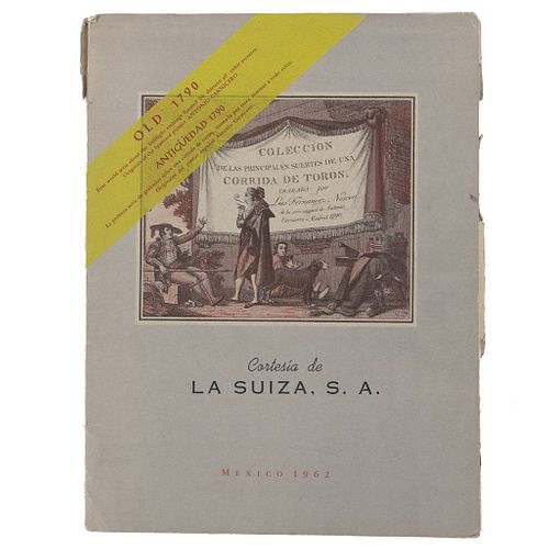 Fernández Noseret, Luis. Colección de las Principales Suertes de una Corrida de Toros. México: Publicidad Cabal, 1962. Con 12 láminas.