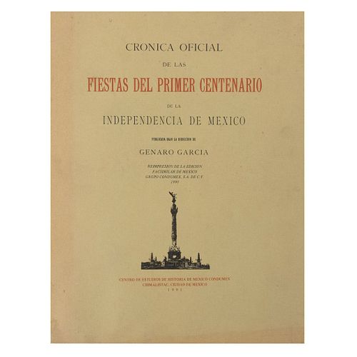 García, Genaro. Crónica Oficial de las Fiestas del Primer Centenario de la Independencia de México. México: 1991. Facsimilar.