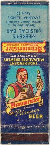 1939 Braumeister Special Pilsener Beer WI-IM-5, Meeker's Musical Bar Savanna Illinois