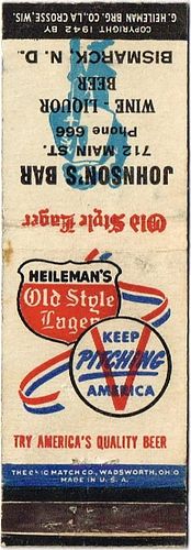 1942 Old Style Lager Beer WI-HEIL-13, Johnson's Bar 712 Main St. Bismarck North Dakota