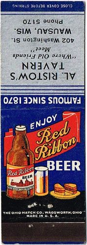 1945 Red Ribbon Beer WI-MR-9, Al Ristow's Tavern 402 Washington St. Wausau, Wisconsin