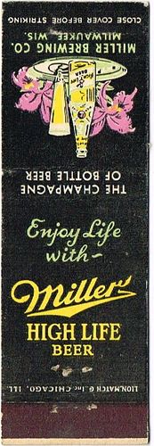 1952 Miller High Life Beer WI-MILLER-11, Enjoy Life With Miller High Life, Milwaukee, Wisconsin