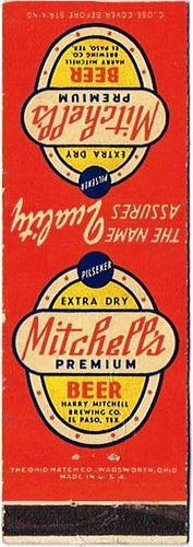 1944 Mitchell's Premium Beer TX-MITCHELL-7, El Paso, Texas