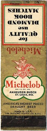 1934 Michelob Beer MO-AB-MICH-1, For QUALITY Use DIAMOND BOOK MATCHES, Saint Louis, Missouri