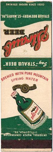 1938 Straub Beer PA-STRAUB-2, Saint Marys, Pennsylvania