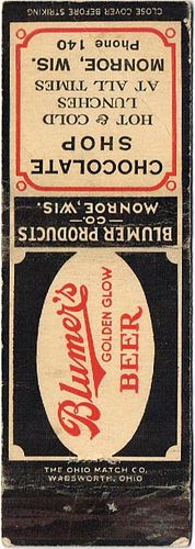1933 Blumer's Golden Glow Beer WI-BLUMER-2, Chocolate Shop Monroe Wisconsin