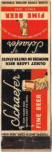 1933 Schaefer Fine Beer 120mm long NY-FMS-1, Brooklyn, New York