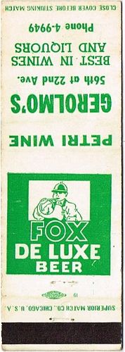 1939 Fox DeLuxe Beer IL-FOX-3, Gerolmo's Liquors 56th at 22nd Avenue, Chicago, Illinois