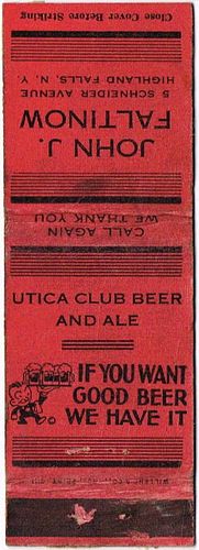 1935 Utica Club Beer and Ale NY-UC-2, John J. Faltinow 5 Schneider Ave Highland Falls, New York