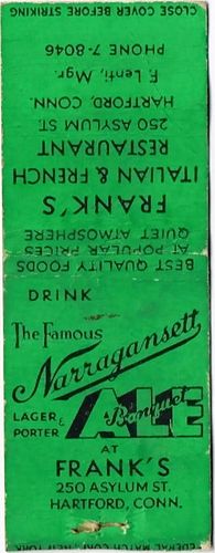 1935 Narragansett Banquet Ale RI-NARR-1, Frank's Italian & French Restaurant Â 250 Asylum St. Hartford Connecticut -Â F. Lent