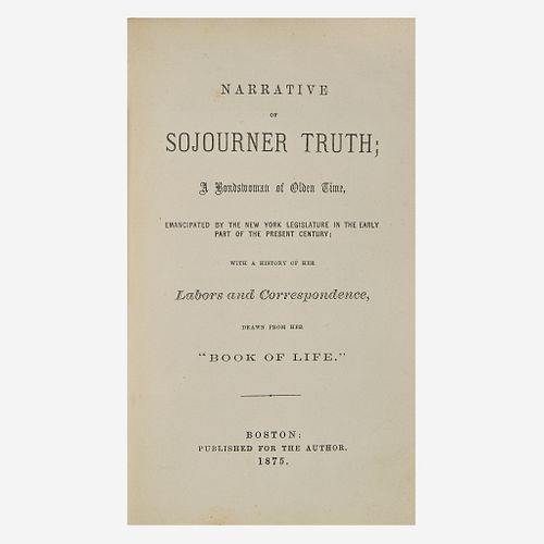 [African-Americana] [Truth, Sojourner] Narrative of Sojourner Truth...Labors and Correspondence, Drawn from Her "Book of Life."
