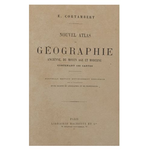 Cortambert, E. Nouvel Atlas de Géographie Ancienne, du Moyen age et Moderne. París: Librairie Hachette.