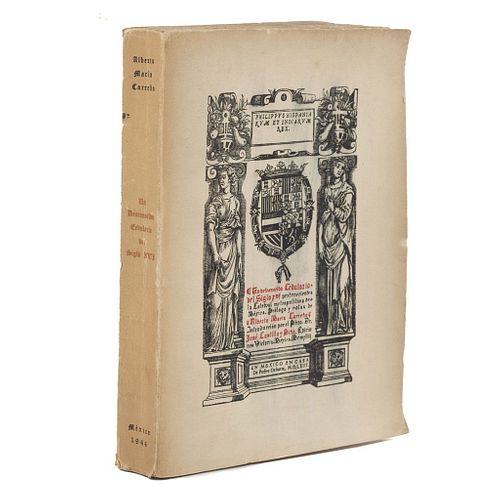 Carreño, Alberto María. Un Desconocido Cedulario del Siglo XVI. México: Ediciones Victoria, 1944.