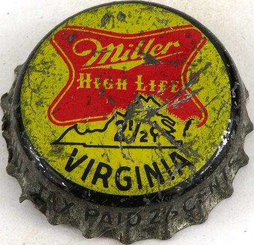 1955 Miller High Life Beer, VA 2Â½Â¢ Tax Cork Backed Crown Milwaukee Wisconsin