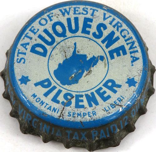 1955 Duquesne Pilsener Beer, WV Tax (silver skirt) Cork Backed Crown Pittsburgh Pennsylvania