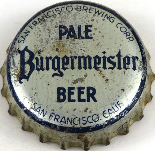 1943 Burgermeister Pale Beer Cork Backed Crown San Francisco California