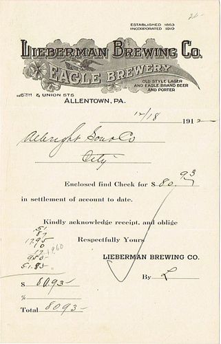 1912 Lieberman Brewing Co. Eagle Brewery Receipt Allentown, Pennsylvania