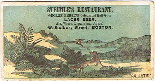 1879 Edward Steimle's Restaurant (agents for Ehret's Hell Gate Beers) Hell Gate Lager Beer Boston, Massachusetts