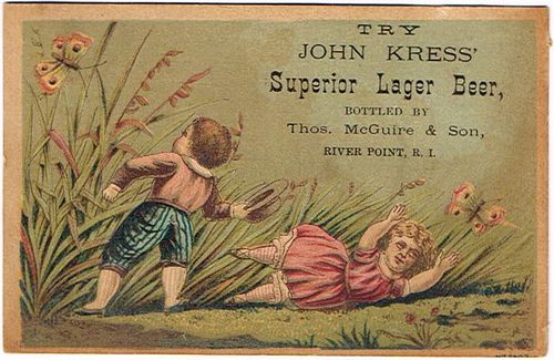 1875 Thomas McGuire & Son (agents for John Kress) John Kress&#39; Superior Lager Beer River Point, Rhode Island