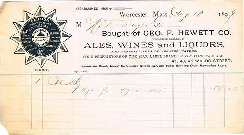 1899 Geo. F. Hewett Co. (Agents for Frank Jones Pabst and Iroquois) Billhead Worcester, Massachusetts