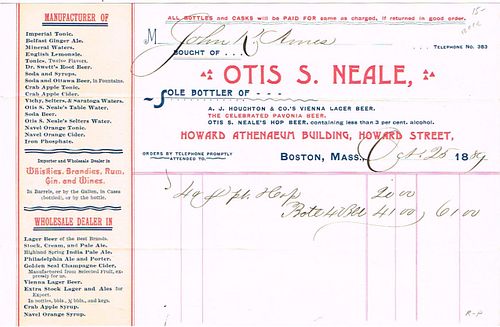 1889 Otis S. Neale (Bottlers for Rueter & Alley and A. J. Houghton & Co.) Billhead Boston, Massachusetts