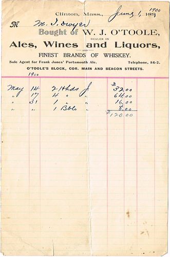 1900 W. J. O'Toole (agent for Frank Jones Portsmouth Ale) Billhead Clinton, Massachusetts