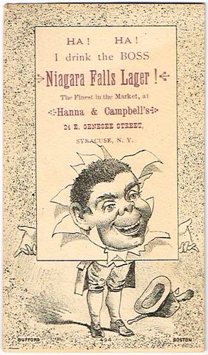 1881 Hanna & Campbell's (agents for Niagara Falls Lager) Niagara Falls Lager Beer Syracuse, New York