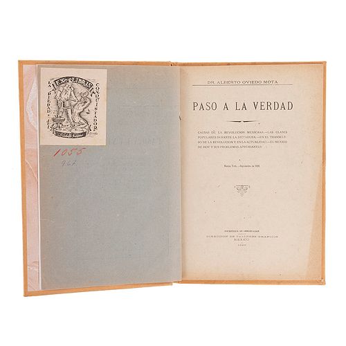 Oviedo Mota, Alberto. Paso a la Verdad. México: Secretaría de Gobernación, 1920.