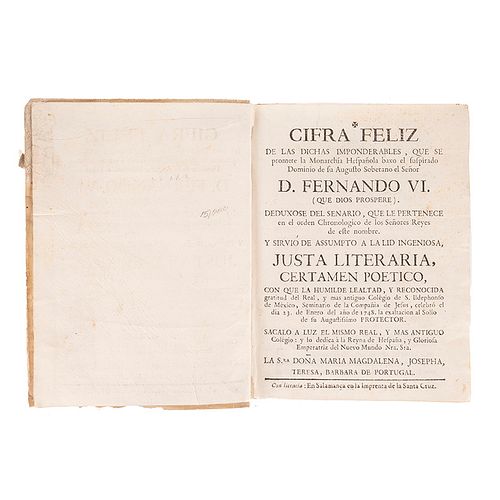 Colegio de San Ildephonso de México. Cifra Féliz de las Dichas Imponderables, que se promete la Monarchia Hespañola... Salamanca: 1748.
